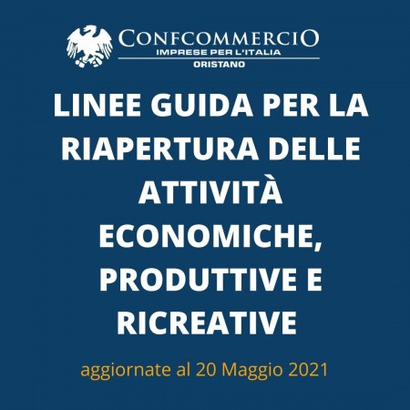 Emergenza COVID-19 – Linee guida per la ripresa delle attività economiche e sociali