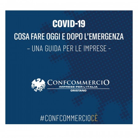 COVID-19 COSA FARE OGGI E DOPO L’EMERGENZA – UNA GUIDA PER LE IMPRESE