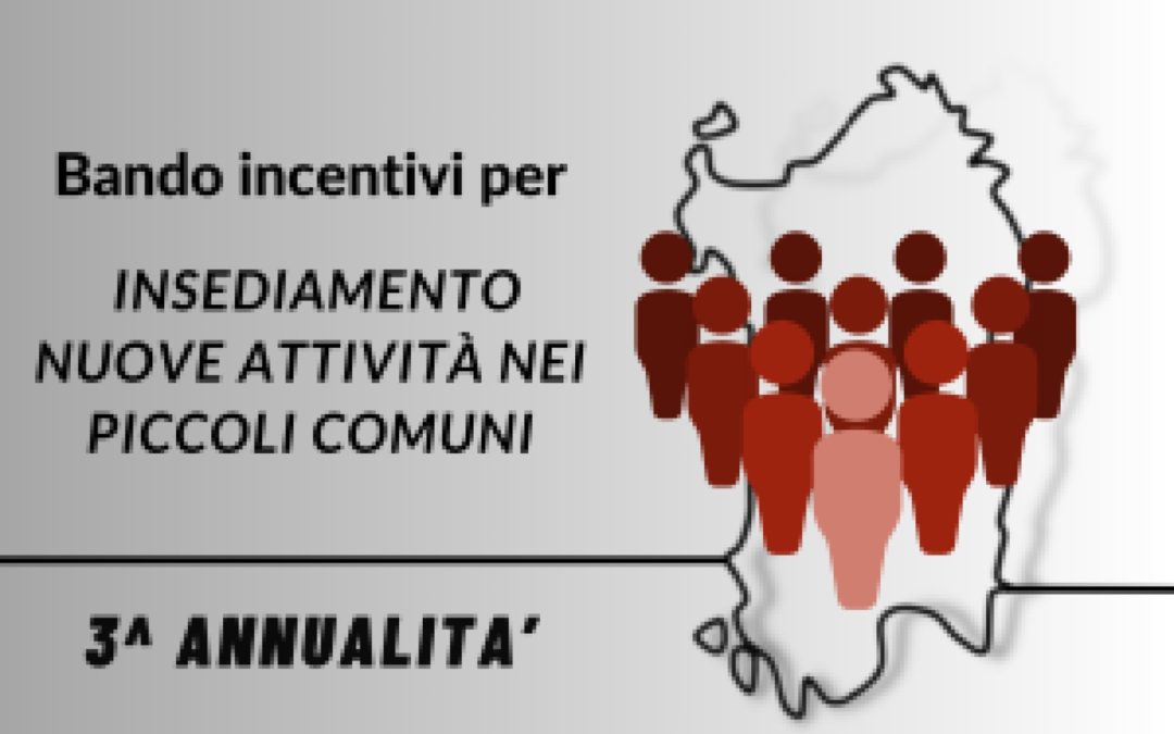 BANDO INCENTIVI INSEDIAMENTI NEI PICCOLI COMUNI