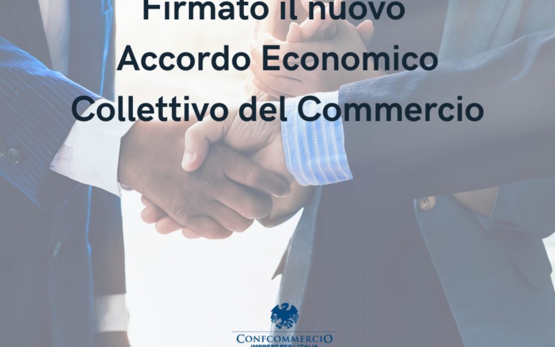 Firmato il nuovo AEC Commercio
